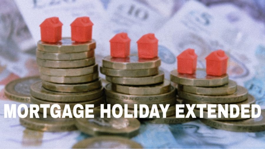 MORTGAGE HOLIDAYS EXTENDED